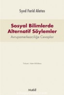 Sosyal Bilimlerde Alternatif Söylemler: Avrupamerkezciliğe Cevaplar