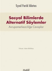 Sosyal Bilimlerde Alternatif Söylemler: Avrupamerkezciliğe Cevaplar