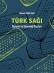 Türk Sağı: Siyaset ve Sosyoloji Yazıları